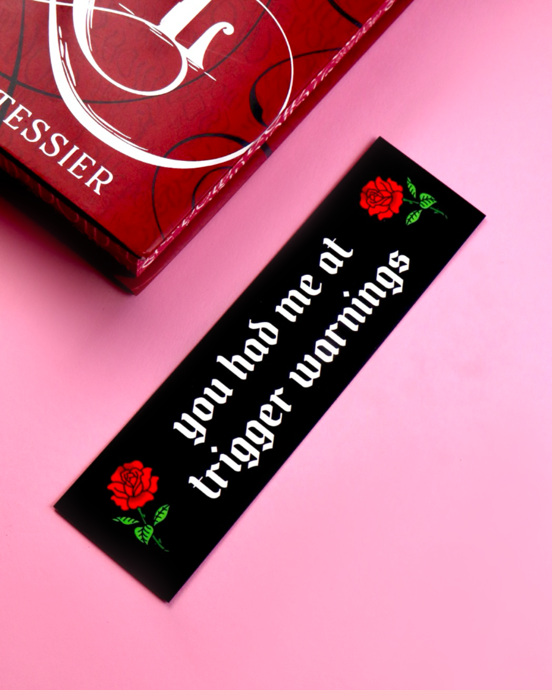 dark romance bookmark, you had me at trigger warnings, dark romance vibes, the ritual Shantel Tessier