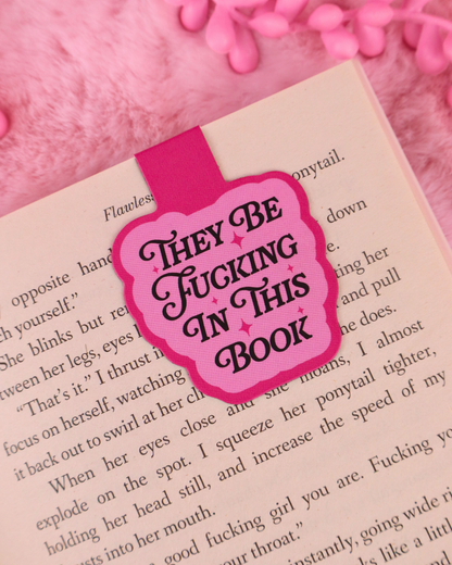 magnetic bookmark for spicy romance readers, they be fucking in this book, smut reader, dark romance, cowboy romance, hockey romance, spicy books lover, bookish gift, booktok, bookstagram, book bestie, gift for book lover, gift for readers, bookmarks, funny bookmark
