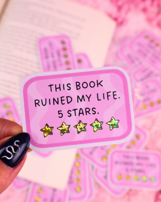 funny booktok sticker, book review sticker, bookish gift, book ruined my life, 5 stars, little kindle sticker, kobo sticker, romantasy, dark romance book lover